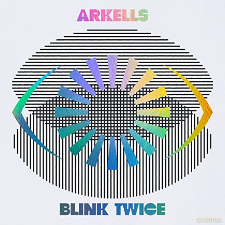 Arkells: Blink Twice [CD]