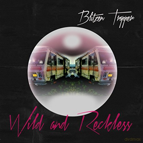 Blitzen Trapper-Wild And Reckless [CD]