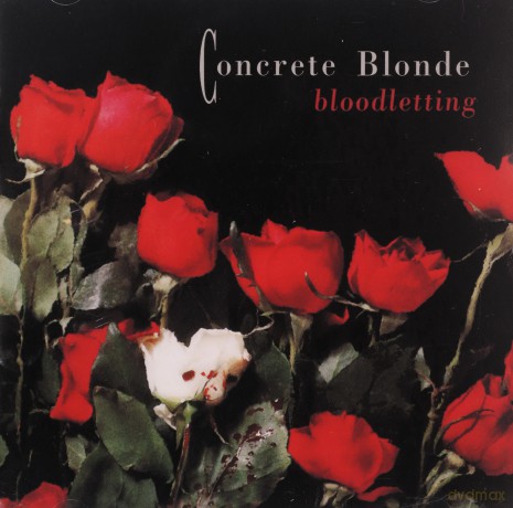 Concrete Blonde: Bloodletting: 20th Anniversary Edition [CD]