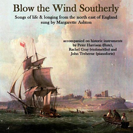 Margarette Ashton: Blow The Wind Southerly s [CD]