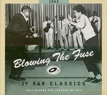 Blowing The Fuse 1953 - Classics That Rocked [CD]
