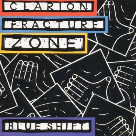 Clarion Fracture Zone: Blue Shift [CD]