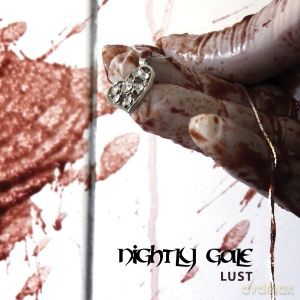Nightly Gale: Lust (digipack) [CD]
