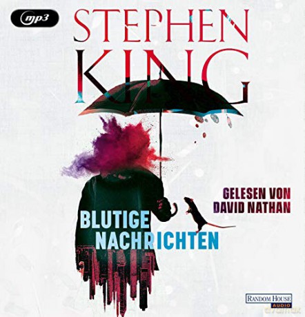 Stephen King: Blutige Nachrichten [2CD]