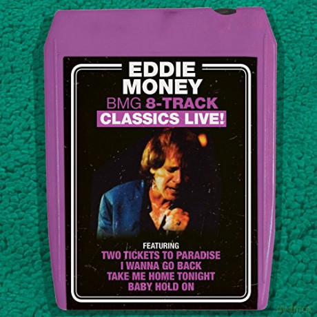 Eddie Money: Bmg 8-Track Classics Live [CD]