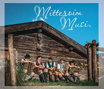 Mitteroim Musi: Boarisch,Böhmisch,Alpenländisch [CD]