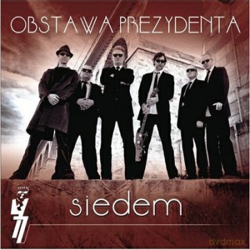 Obstawa Prezydenta: Siedem (digipack) [CD]