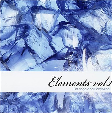 Body Mind Elements: Elements for Yoga and BodyMind [CD]