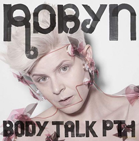 Robyn: Body Talk Pt.1 [CD]