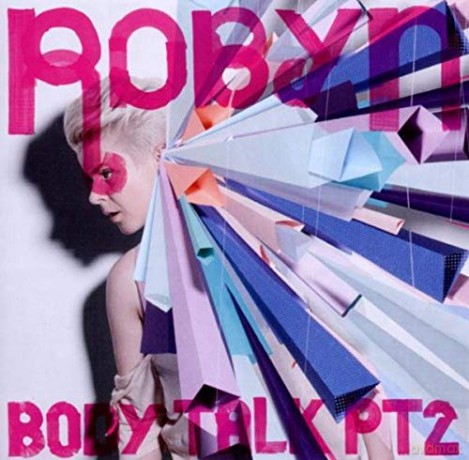 Robyn: Body Talk Pt.2 [CD]