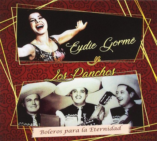 Gorme Eydie Y Los Panchos: Boleros Para La Eternidad [CD]