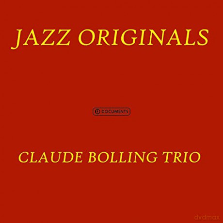 Bolling Claude Trio: Bolling Claude Trio - Claude Bolling Trio [CD]