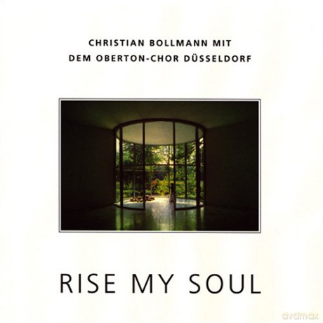 Bollmann, Christian: Rise my Soul (CD) [CD]