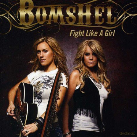 Fight Like A Girl: Bomshel [CD]