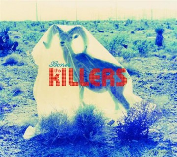 The Killers: Bones [CD]