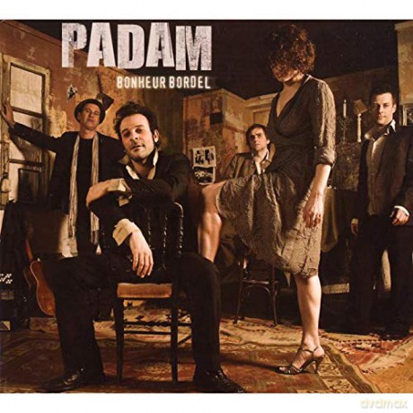 Padam: Bonheur Bordel [CD]