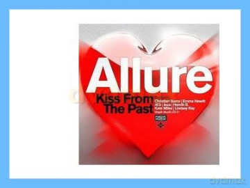 Tiesto pres. Allure: Kiss From The Past (Remixed) [CD]