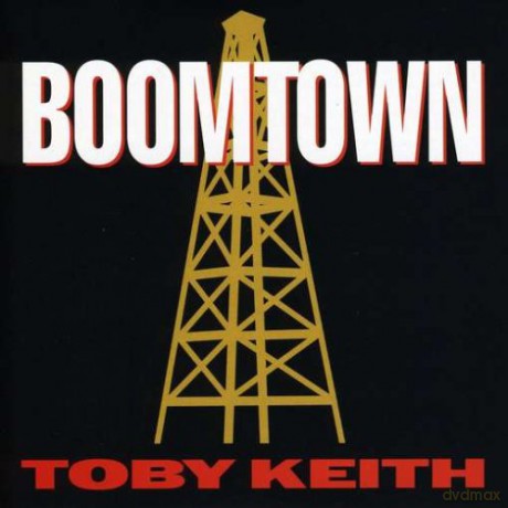 Toby Keith: Boomtown [CD]