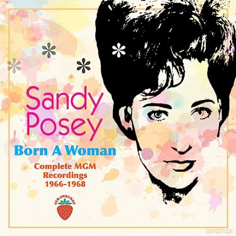 Sandy Posey: Born A Woman: Complete Mgm Recordings 1966-1968 [2CD]