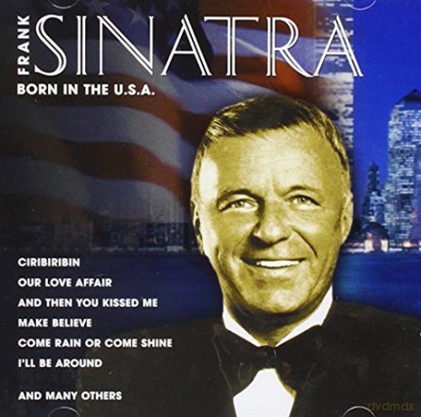 Sinatra Frank: Born in the USA [2CD]