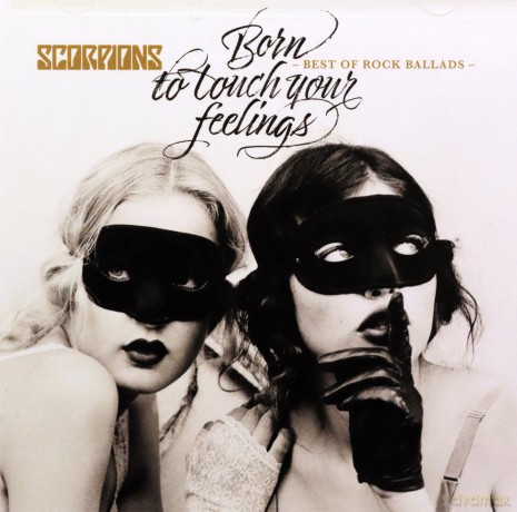 Scorpions: Born To Touch Your Feelings - Best Of Rock Ballads [CD]