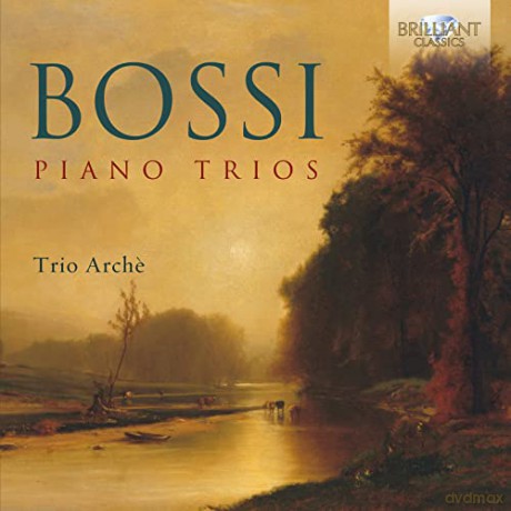 Trio Arche: Bossi: Piano Trios [CD]