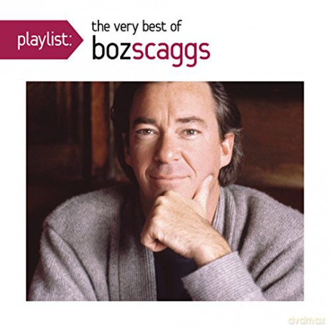 Boz Scaggs-Playlist-Very Best Of [CD]