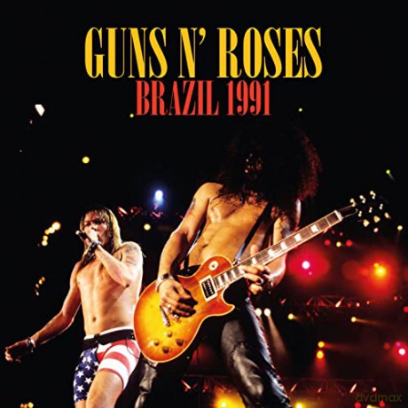 Guns N' Roses: Brazil 1991 (2 CD) [2CD]