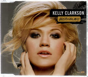 Kelly Clarkson: Breakaway [CD]
