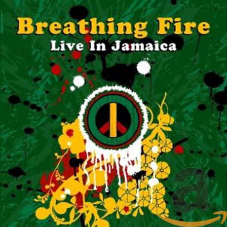 Breathing Fire: Breathing Fire-Live In Jamaica [CD]