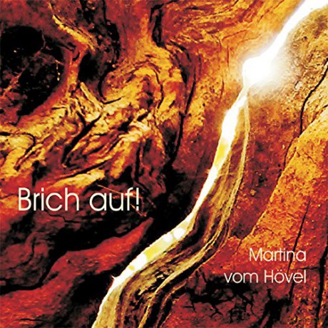 Martina Vom Hövel: Brich auf [CD] [CD]