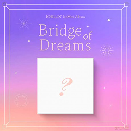 Ichillin: Bridge Of Dreams [CD]