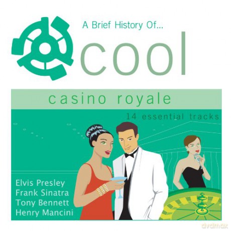 Brief History of Cool Various Casino Royale [CD]