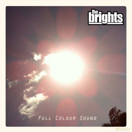 Brights: Brights - Full Colour Sound [CD]