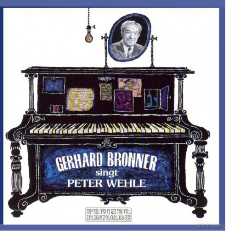 Bronner Gerhard: Bronner singt Wehle [CD]