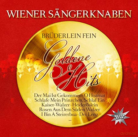 Wiener Sängerknaben: Brüderlein Fein-Goldene Hits [CD]