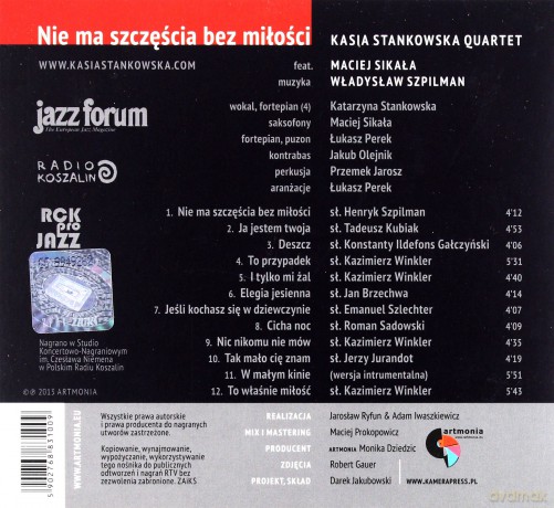 Kasia Stankowska Quartet i Maciej Sikała: Nie Ma Szczęścia Bez Miłości [CD]