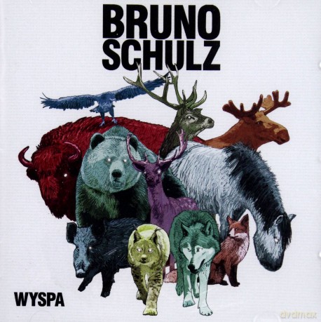 Bruno Schulz: Wyspa [CD]