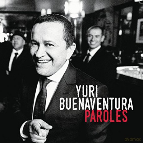 Buenaventura,Yuri - Paroles (Ger) [CD]