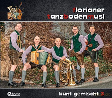 Florianer Tanzbodenmusi: Bunt Gemischt 3 [CD]