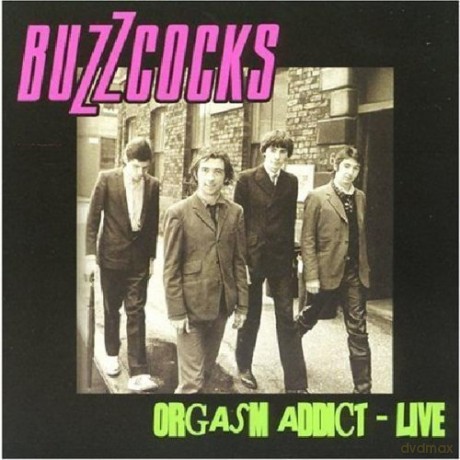 Buzzcocks: Buzzcocks - Orgasm Addict Live [CD]