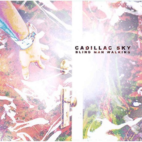 Cadillac Sky-Blind Man Walking [CD]