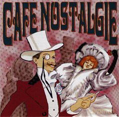 Cafe Nostalgie [CD]