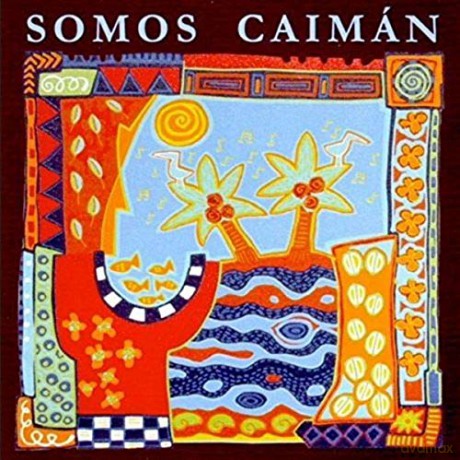 Caiman: Caiman - Somos Caiman [CD]