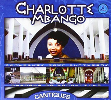 Charlotte Mbango: Cantiques [2CD]