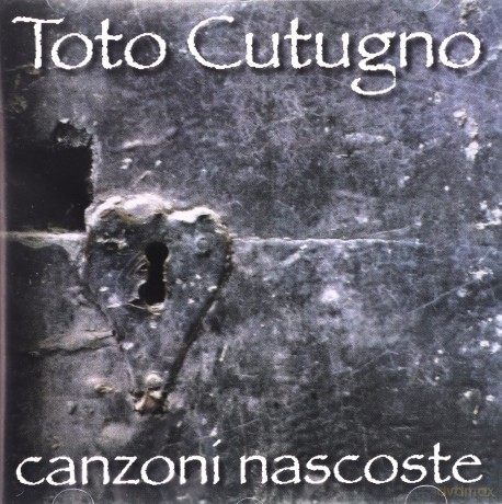 Toto Cutugno: Canzoni Nascoste [CD]