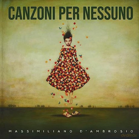 Massimiliano D'ambrosio: Canzoni Per Nessuno [CD]
