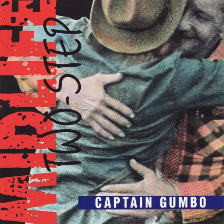 Captain Gumbo: Captain Gumbo - Midlife Twostep [CD]
