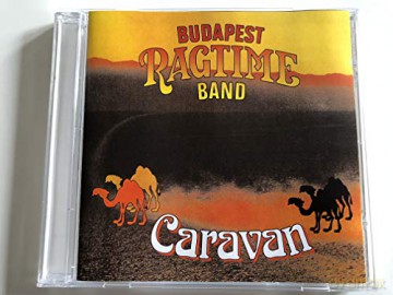 Budapest Ragtime Band: Caravan [CD]