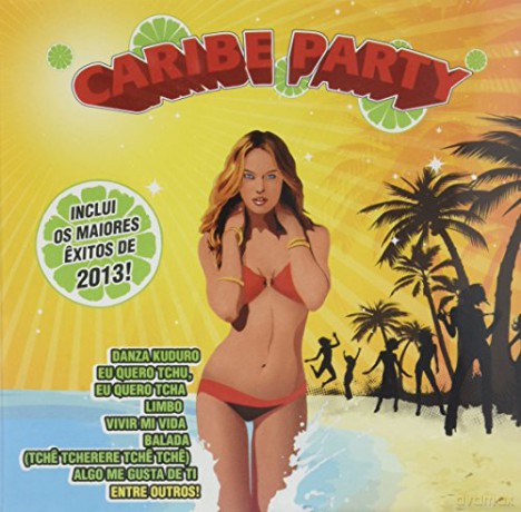 Caribe Party. Os Maiores Exitos 201 [CD]